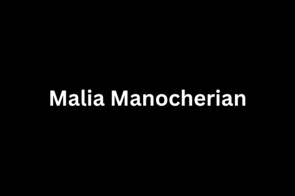 Malia Manocherian