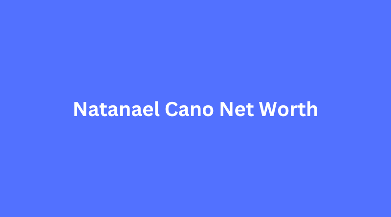 Natanael Cano Net Worth